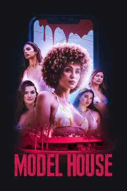 Model House film online