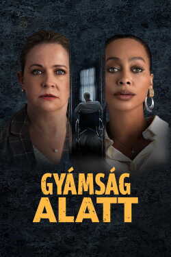 Gyámság alatt film online