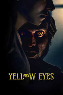 Yellow Eyes poszter