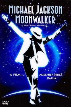 Moonwalker - A holdjáró film online