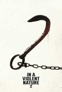 In a Violent Nature: Part 2