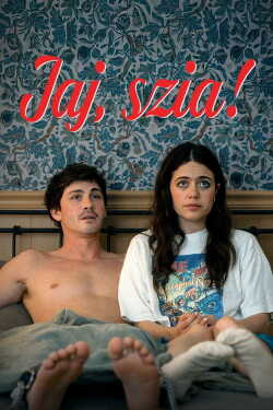 Jaj, Szia! film online