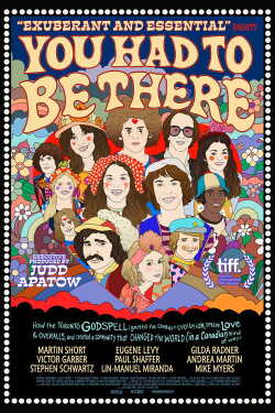 You Had to Be There: How the Toronto Godspell Ignited the Comedy Revolution...