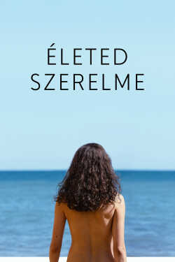 Szeresd az életed poszter