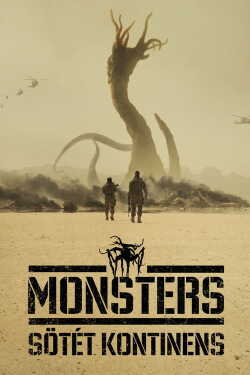 Monsters: Sötét kontinens film online