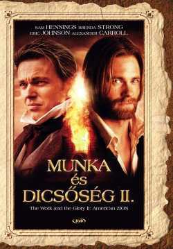 Munka és dicsőség II. film online