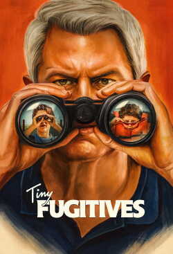 Tiny Fugitives poszter