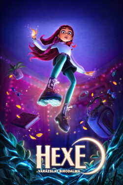 Hexe: A varázslat birodalma poszter