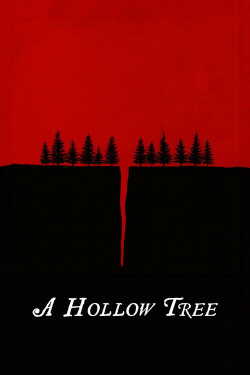 A Hollow Tree poszter