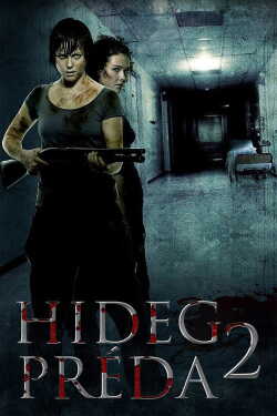 Hideg préda 2 poszter