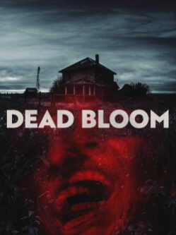 Dead Bloom poszter