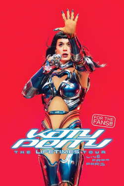Katy Perry: The Lifetimes Tour - Live from Paris