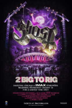 Ghost: 2 Big to Rig poszter