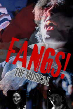 FANGS! The Musical online