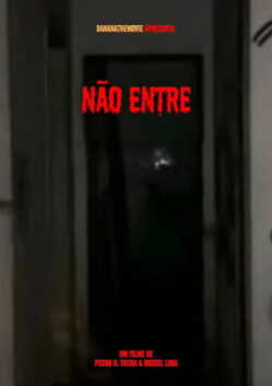 Não entre
