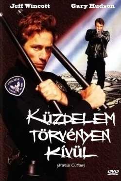 Küzdelem törvényen kívül film online