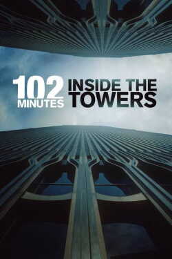 102 Minutes: Inside the Towers poszter