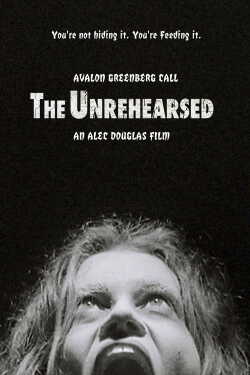 The Unrehearsed poszter