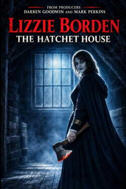 Lizzie Borden: The Hatchet House poszter