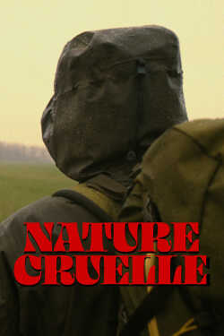 Nature Cruelle poszter