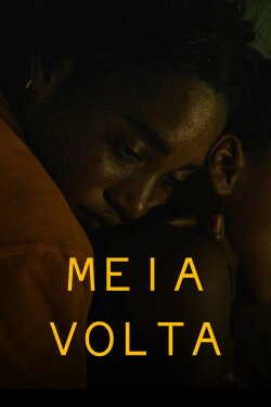 Meia Volta poszter