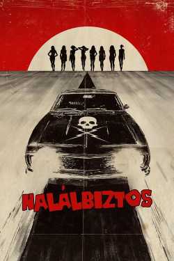 Grindhouse: Halálbiztos film online