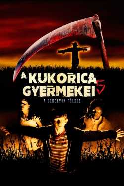 A kukorica gyermekei 5. - A sikolyok földje film online