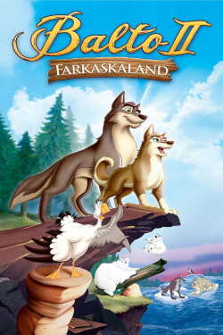 Balto II: Farkaskaland poszter