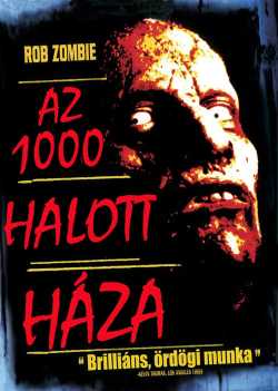 Az 1000 halott háza film online