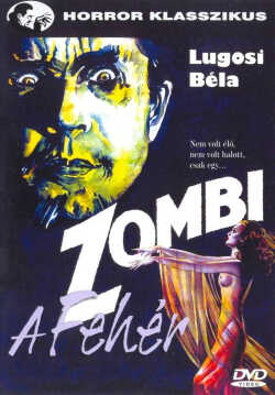 A fehér Zombi poszter