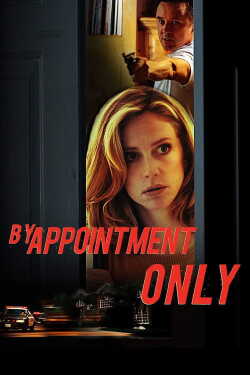 By Appointment Only film online