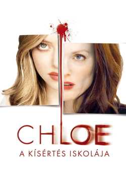 Chloe - A kísértés iskolája film online