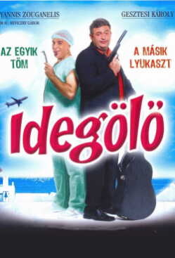 Idegölő poszter