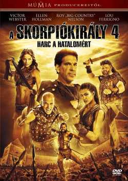 A Skorpiókirály 4: Harc a hatalomért film online