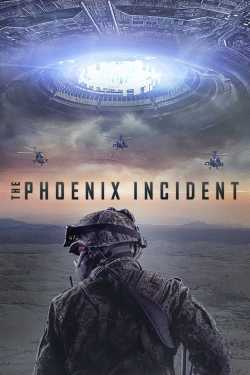 The Phoenix Incident film online