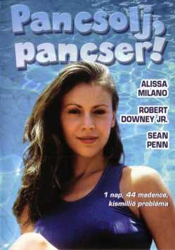 Pancsolj, pancser! film online