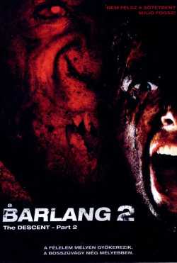 A barlang 2. film online