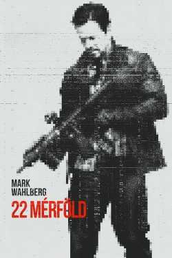 22 mérföld film online