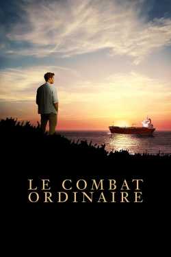 Le Combat ordinaire film online