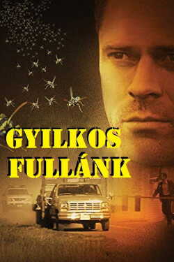 Gyilkos fullánk film online