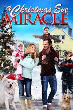 A Christmas Eve Miracle film online