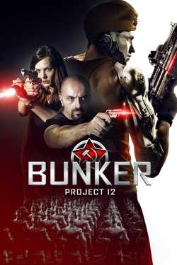 12-es Projekt: A Bunker film online