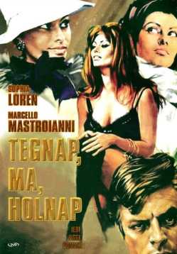 Tegnap, ma, holnap film online