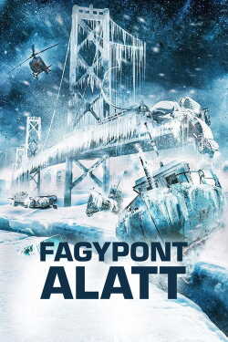 Fagypont alatt poszter