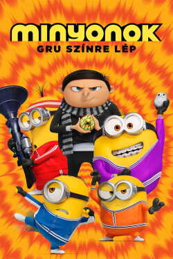 Minyonok: Gru színre lép poszter