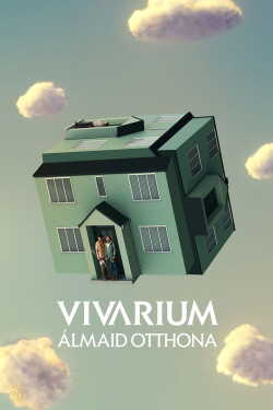 Vivárium - Álmaid otthona poszter