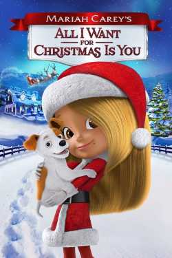 Mariah Carey's All I Want for Christmas Is You film online