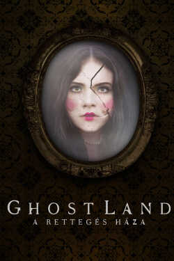 Ghostland - A rettegés háza