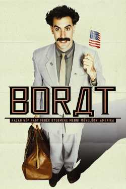 Borat - Kazah nép nagy fehér gyermeke menni művelődni Amerika film online