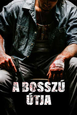 A bosszú útja poszter